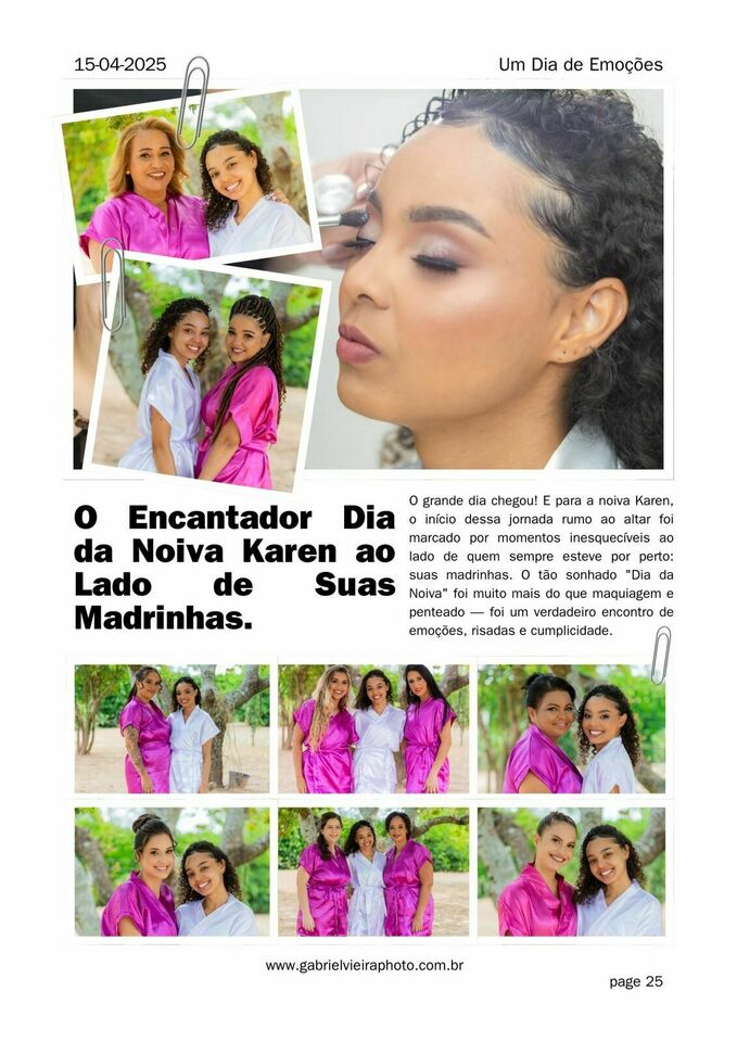 O Encantador Dia da Noiva Karen ao Lado de Suas Madrinhas